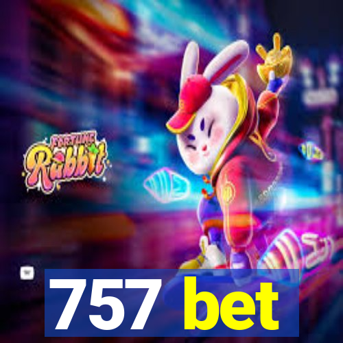 757 bet